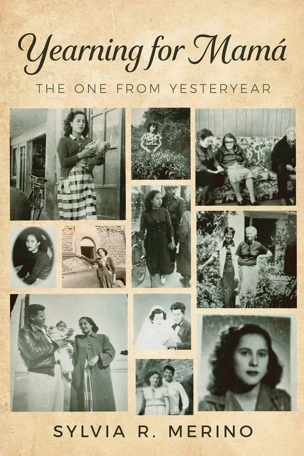 Yearning for Mamá: The One From Yesteryear book cover